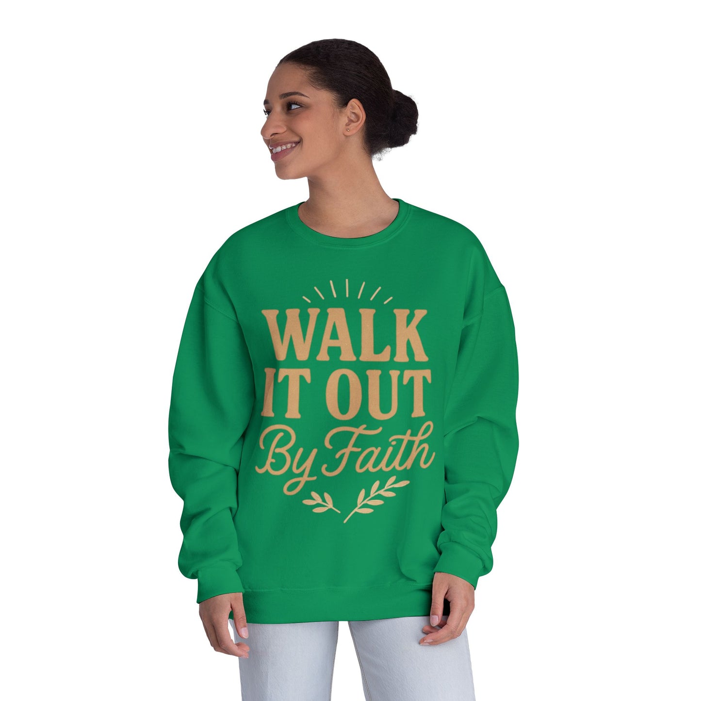 Walk It Out By Faith Unisex Sweatshirt