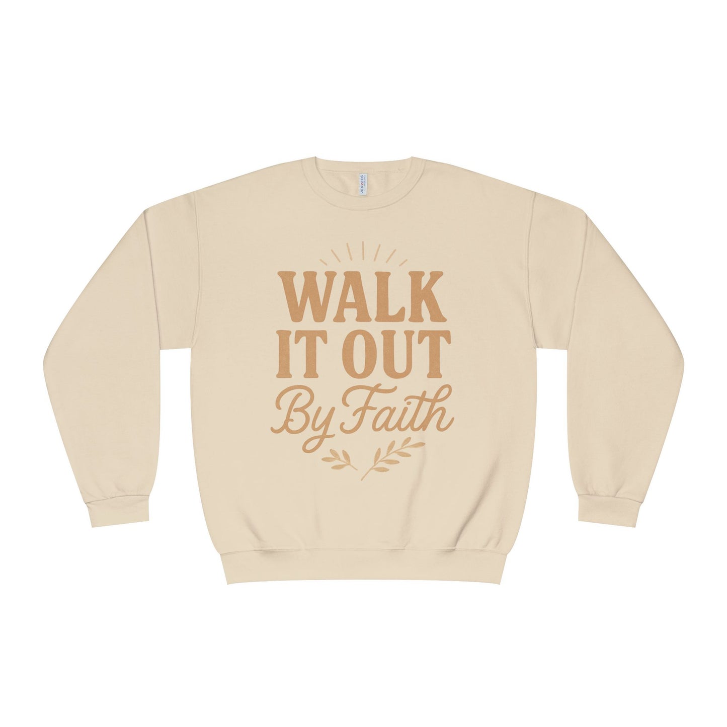 Walk It Out By Faith Unisex Sweatshirt