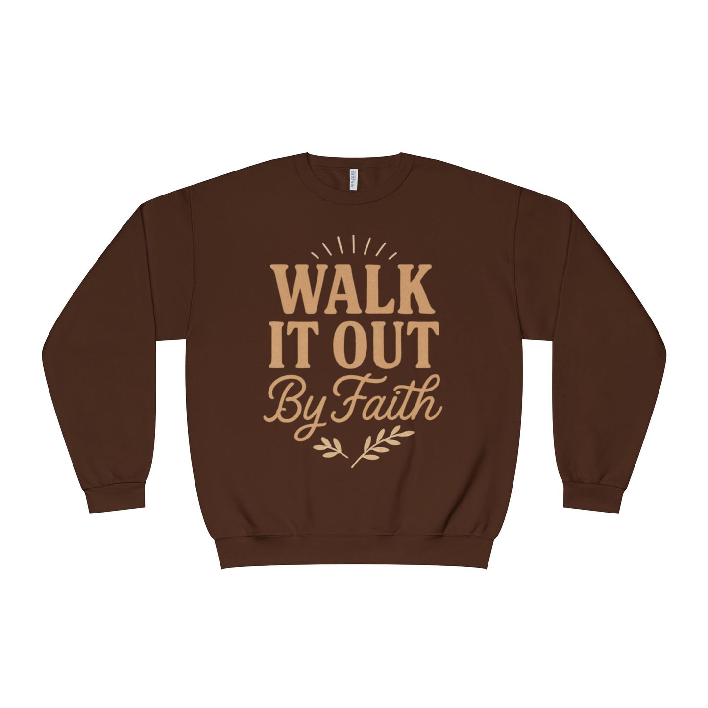 Walk It Out By Faith Unisex Sweatshirt