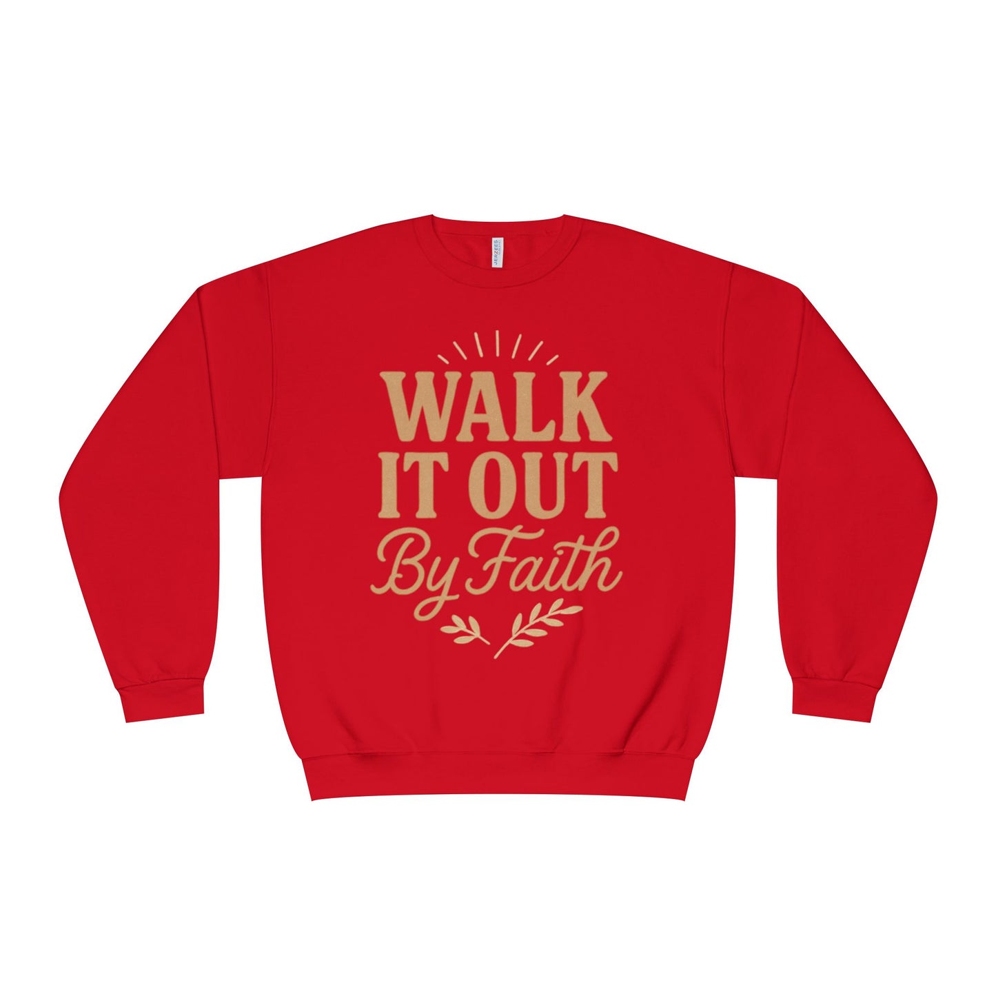 Walk It Out By Faith Unisex Sweatshirt