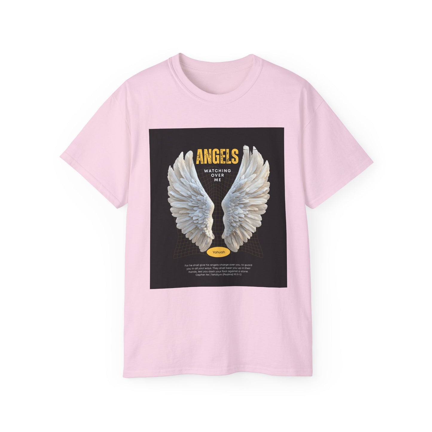Angels Watching Over Me Unisex Tee - Psalms 91:11-12
