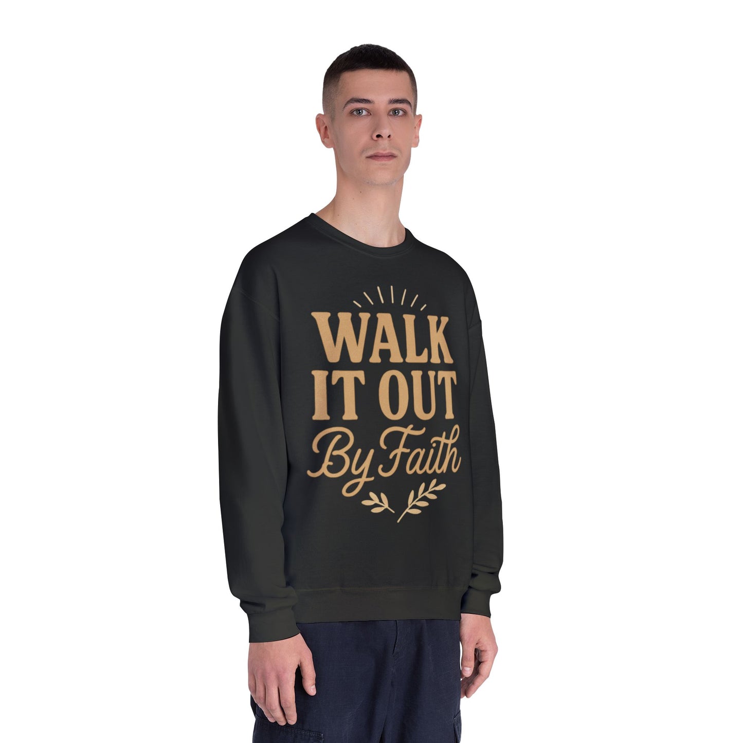 Walk It Out By Faith Unisex Sweatshirt