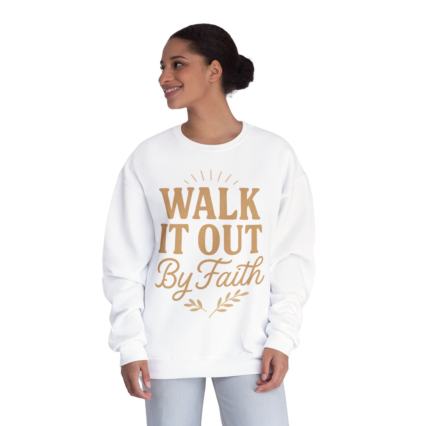Walk It Out By Faith Unisex Sweatshirt