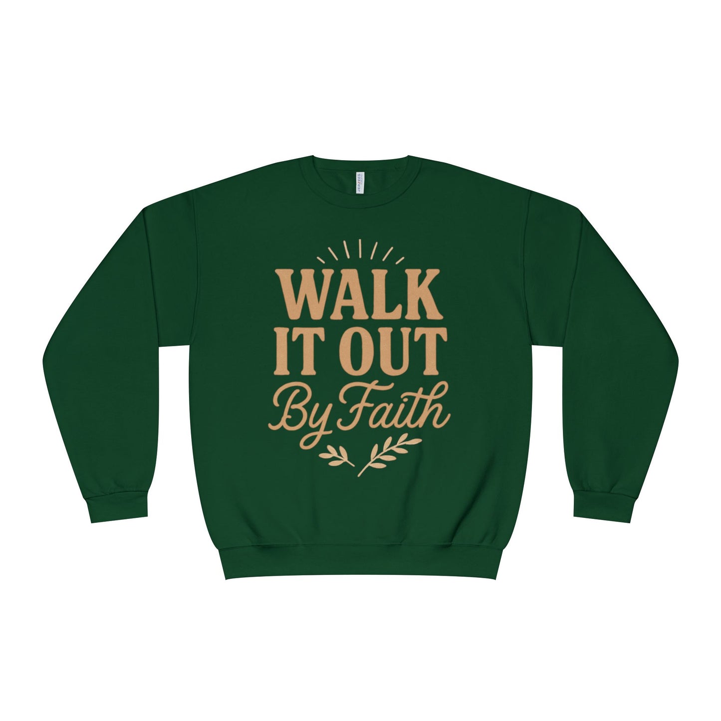 Walk It Out By Faith Unisex Sweatshirt