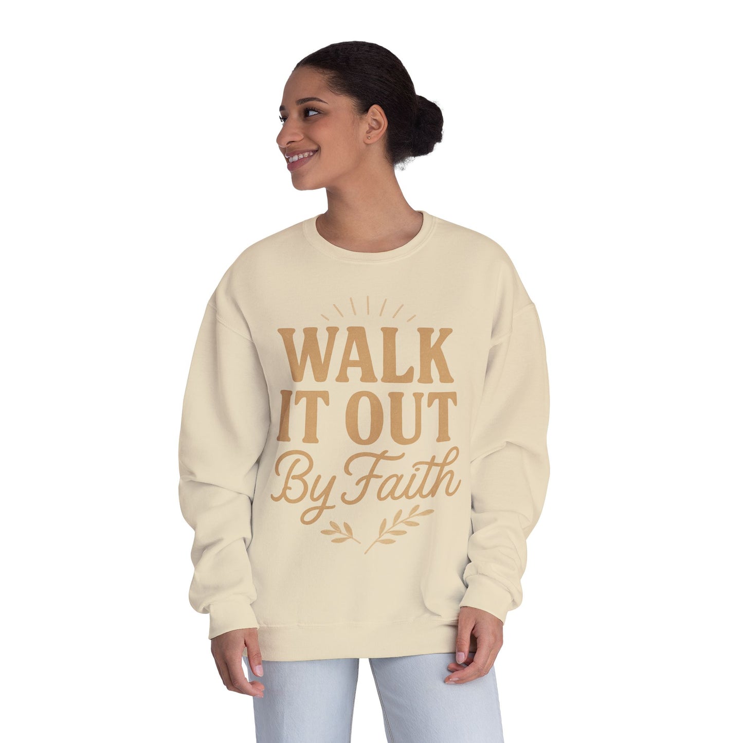 Walk It Out By Faith Unisex Sweatshirt