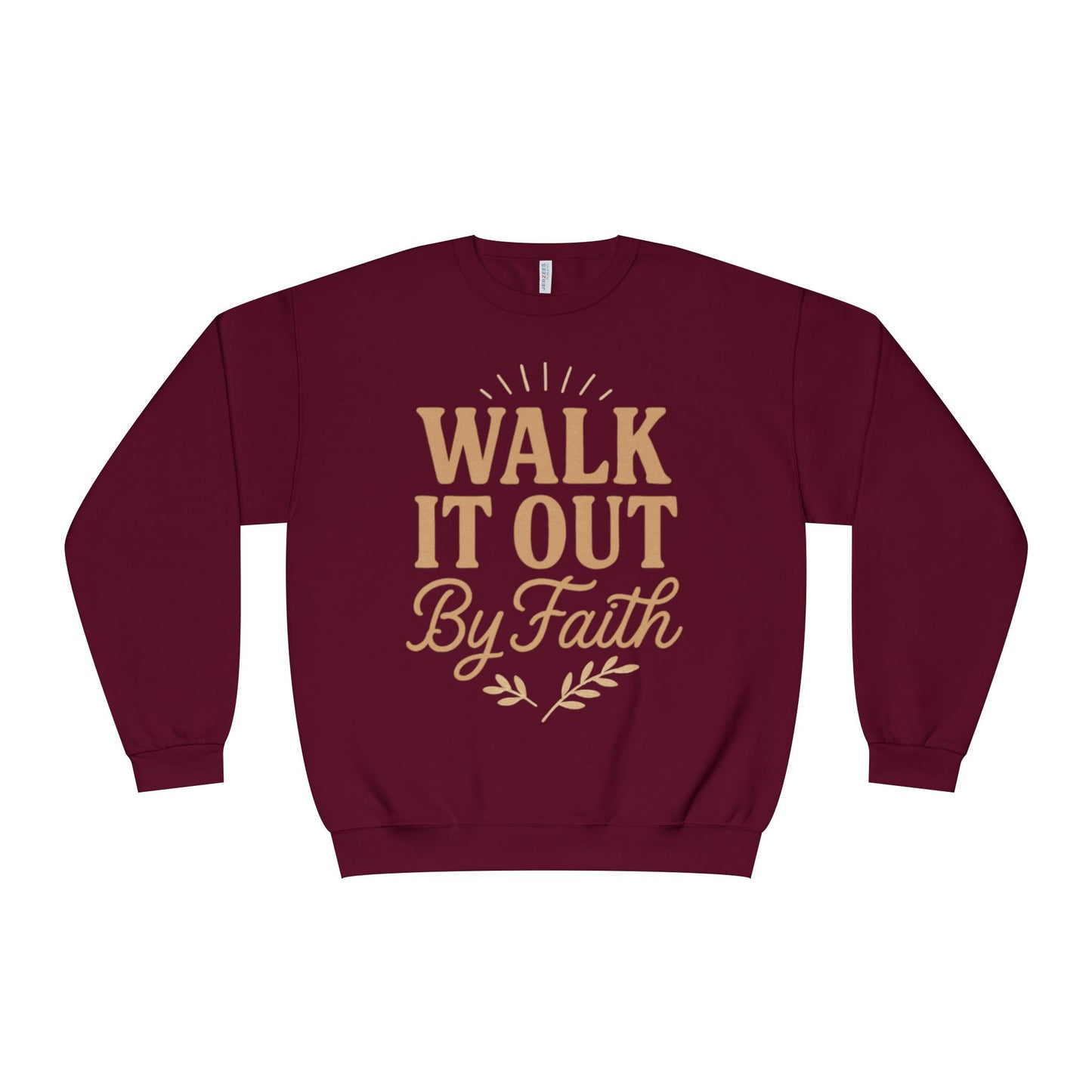 Walk It Out By Faith Unisex Sweatshirt